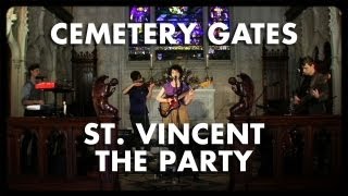 St. Vincent - The Party - Cemetery Gates