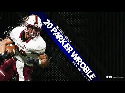 #20 Parker Wroble / ATH / Mill Creek (GA) Class of 2020