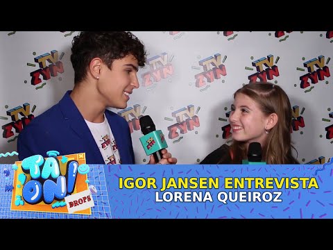 Igor Jansen entrevista Lorena Queiroz I Tá On Drops