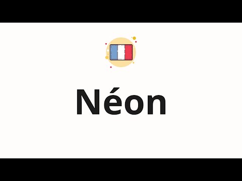 How to pronounce Néon