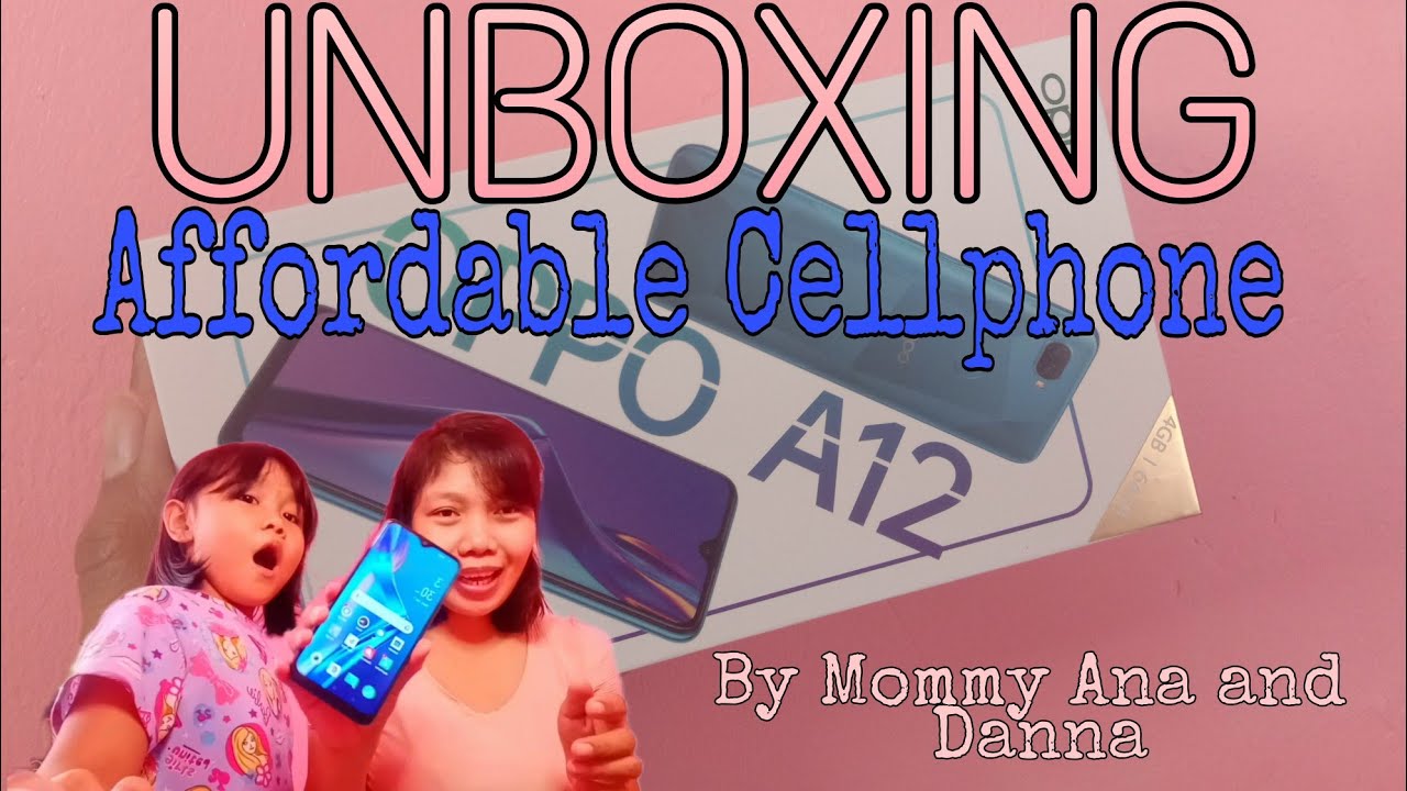 UNBOXING AFFORDABLE CELLPHONE OPPO A12