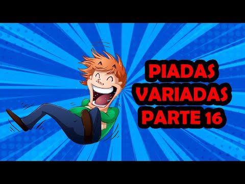 PIADAS VARIADAS PARTE 16 - HUMORISTA THIAGO DIAS