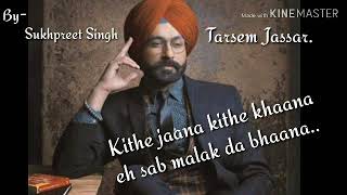 Daana pani Tarsem jassar Lyrics by #Sukhpreet_Singh