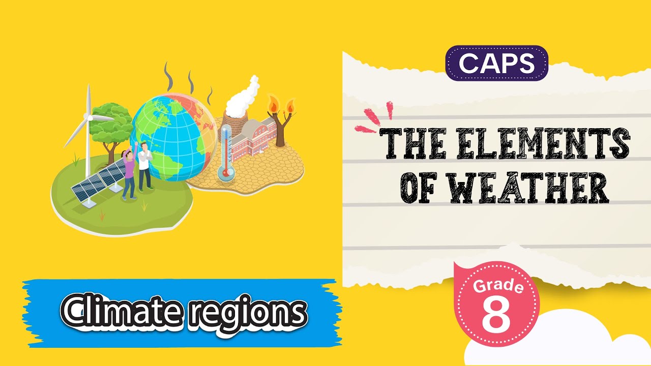 The Elements of Weather