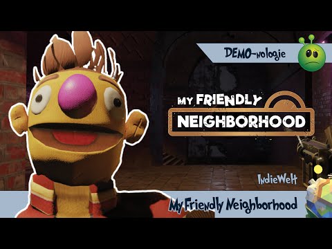 DEMO-nologie: MY FRIENDLY NEIGHBORHOOD (Demo/Preview)