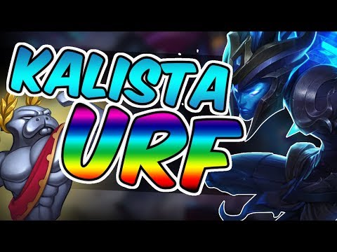 KALISTA URF 2017 - All Random URF 2017 - Ultra Rapid Fire 2017 KALISTA