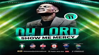 Download lagu OH LORD SHOW ME MERCY || NSPPD || 11TH JANUARY 2023 mp3 Download lagu OH LORD SHOW ME MERCY || NSPPD || 11TH JANUARY 2023 mp3