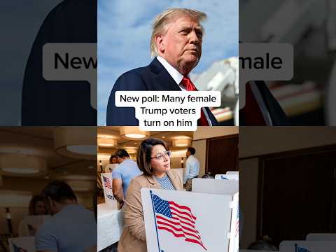 New poll: Many female Trump  voters turn on him