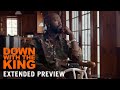 DOWN WITH THE KING - First 9 Minutes | Now on Digital & On Demand