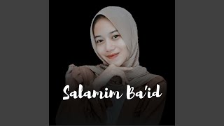 Download lagu Salamim Ba'id mp3
