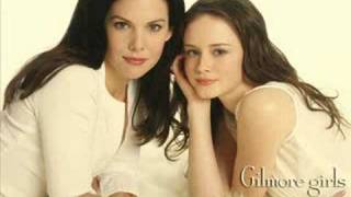 Gilmore Girls opening song FULL