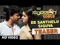 Ee Santhelu Siguva Video Teaser || Sundaranga Jaana || Ganesh, Shanvi Srivastava || Kannada Songs