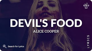 Alice Cooper - Devil's Food (Lyrics for Desktop)