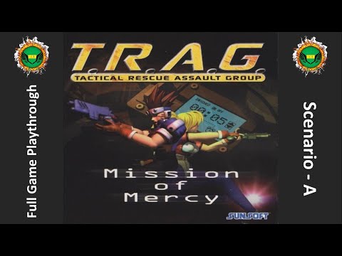 T.R.A.G Mission Of Mercy - Full Game Playthrough 2021 HD - Scenario A