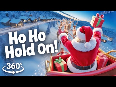 360 VR Santa Sleigh Ride – First Person Christmas POV Experience