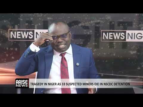 Tragedy in Niger As 33 Suspected Miners Die in NSCDC - Tietie