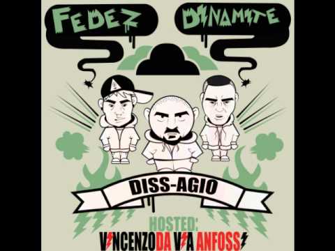 Fedez e Dinamite feat. Vincenzo Da Via Anfossi - Diss-Agio- prod Jt