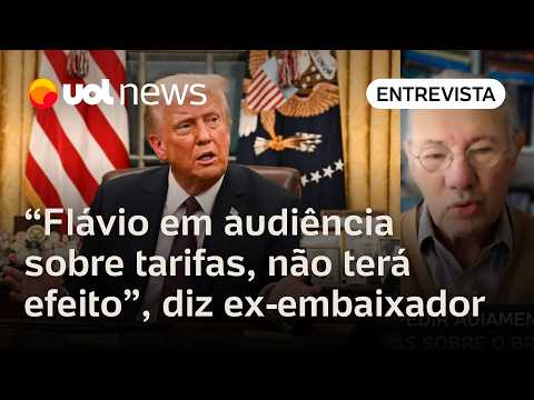 Flávio Bolsonaro em audiência sobre tarifas não terá efeito, já está precificada, diz ex-embaixador