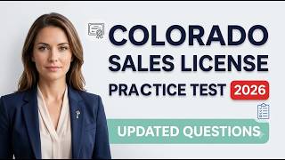 State of Colorado Sales License Practice Test 2026: Pass Your Auto Dealer Exam On Try 1!!!