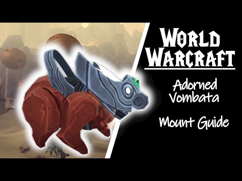 How to get the Adorned Vombata Mount guide - Shadowlands mount guides