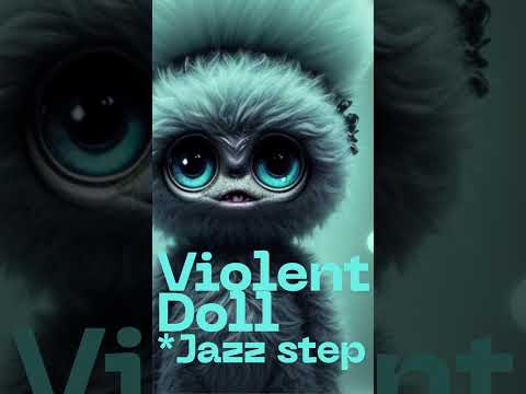 Violent Doll - Ambivalent
