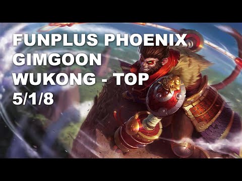 FunPlus Phoenix GimGoon Top Wukong vs Akali - KR Challenger Rank Game 10.7