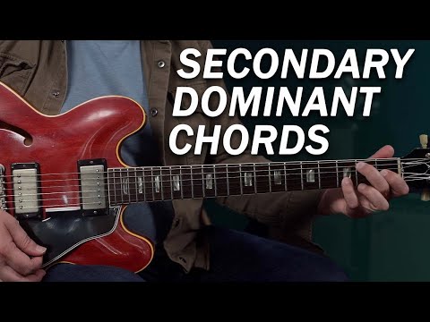 Write GREAT Chord Progressions with SECONDARY DOMINANT Chords!