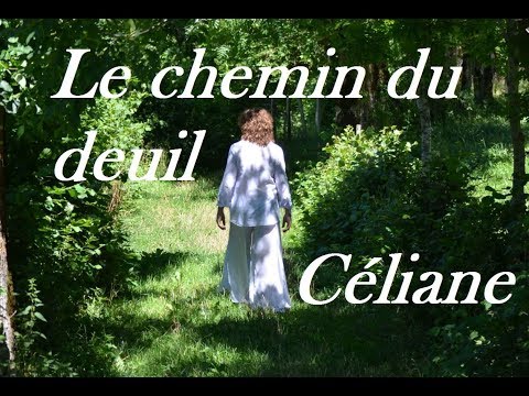 CÉLIANE CHANTE LE DEUIL- ALBUM  "S'IL LE FAUT": Va en paix, Juste un au revoir...