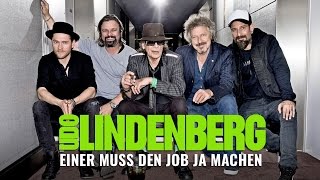 Udo Lindenberg - Einer muss den Job ja machen feat. W.Niedecken, J.Oerding, H.Wehland, D.Wirtz