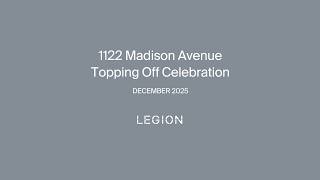 1122 Madison Avenue - Topping Out Event - December 2025