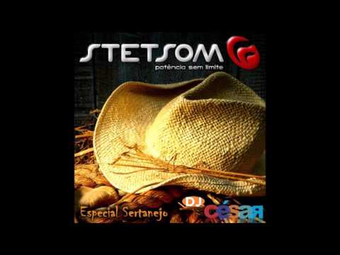 Stetsom (Esp.Sertanejo) - Dj César