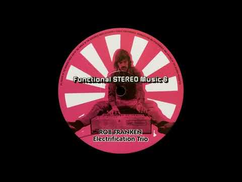 Rob Franken Electrification Trio - Esopet