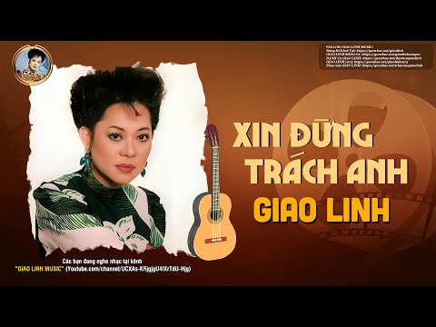 Thể hiện bởi Giao Linh (trước 75)