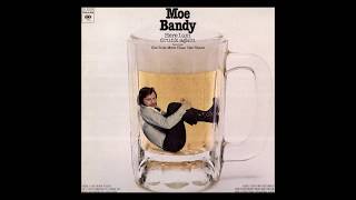 Moe Bandy - Here I&#39;m Drunk Again  1976 (Full Album)