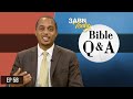 Does God really send a powerful delusion? & More | 3ABN Bible Q & A