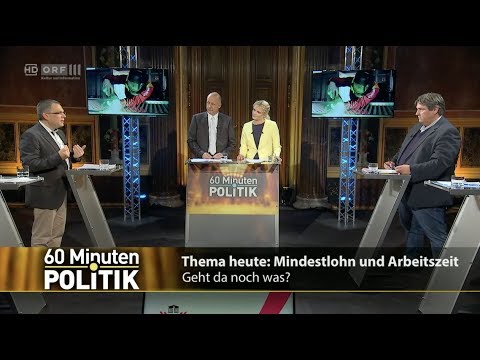 60 Minuten.Politik - Mindestlohn und Arbeitszeit - geht da noch was? - 8.6.2017
