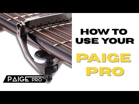 How to Use Your Paige Pro Capo