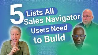 5 Lists All Sales Navigator Users Need to Build