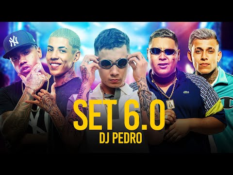 SET DJ Pedro 6.0 - MC Don Juan, MC Davi, MC Ryan SP, MC Pedrinho, MC Hariel