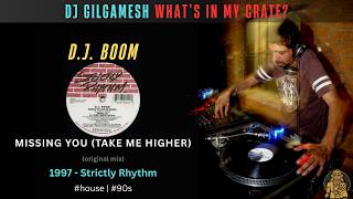 D.J. Boom - Missing You (Take Me Higher) (1997 - Strictly Rhythm - SR 12510)