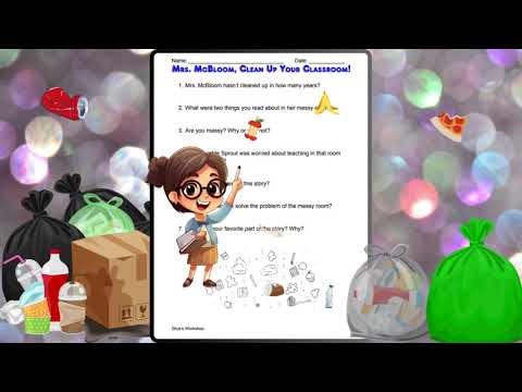 Mrs. McBloom, Clean Up Your Classroom! Comprehension Worksheet Questions