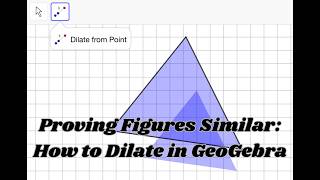 How to DILATE an Object in GeoGebra