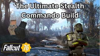 The Ultimate Stealth Commando Build (Insane DPS) Inside of Fallout 76