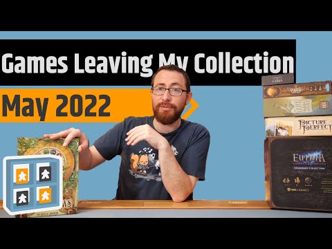 Games Leaving My Collection: May 2022 - Some Massive Games Going Away