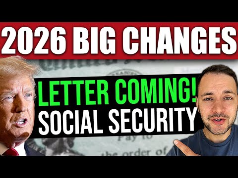 Social Security Letter Arriving Soon... BIG CHANGES in 2026