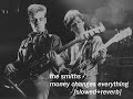 The Smiths Money Changes Everything Slowed Reverb