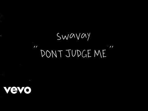 Video thumbnail for DON’T JUDGE ME