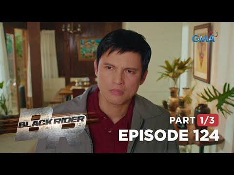 Black Rider: Ang masamang kutob ni Mayor Alfonso! (Full Episode 124 – Part 1/3)