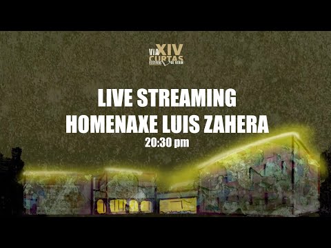 STREAMING | HOMENAXE A LUIS ZAHERA