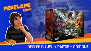 DWELLINGS OF ELDERVALE -  {Règles du jeu et partie} - Un jeu hybride et épique de Luke Laurie